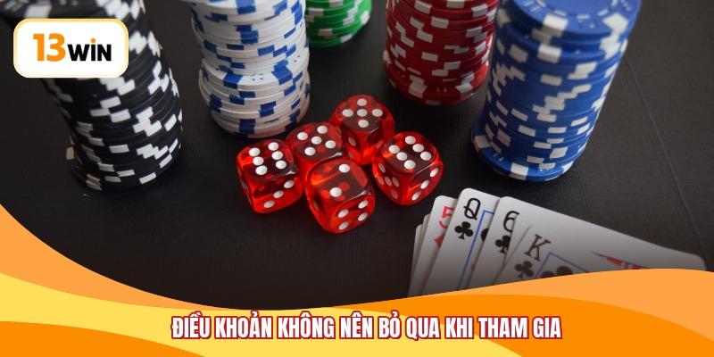 Điều khoản không nên bỏ qua khi tham gia